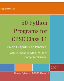 50 Python Programs for CBSE Class 11 – Lab Practice