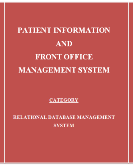 Patient Information and Front Office Management – Project Report